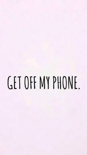 Pink Abstract Funny Get Off My Phone